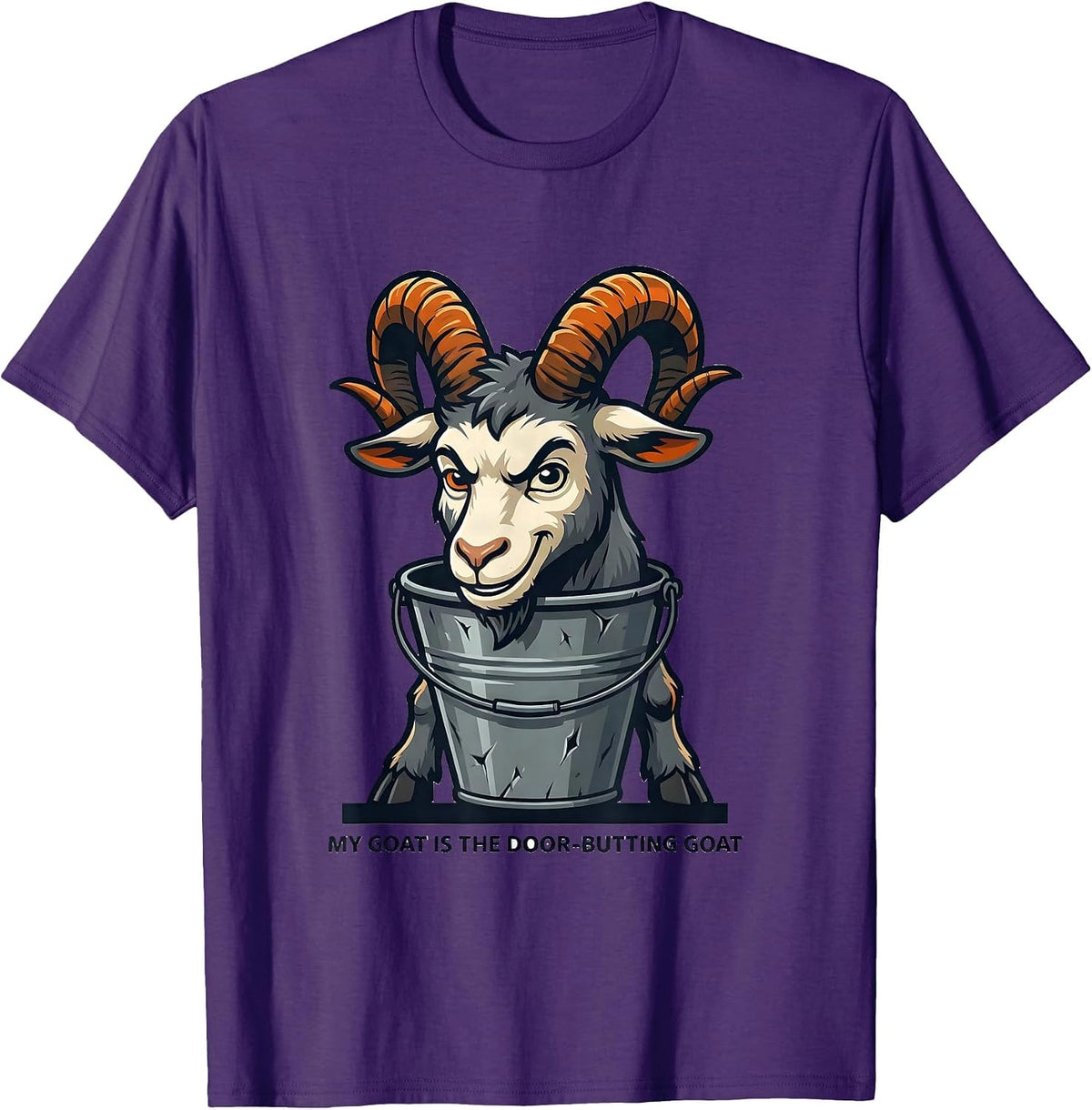 Men's My Goat Is The Door-Butting GOAT Funny Goat Owner Humor T-Shirt - Purple