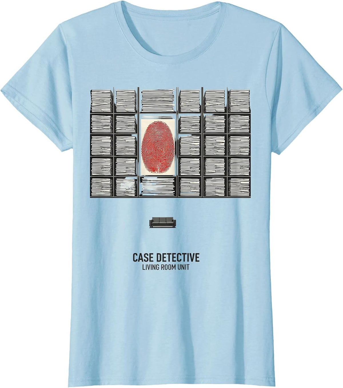 Women's Case Detective Living Room Unit True Crime Couch Fan Humor T-Shirt - Baby Blue