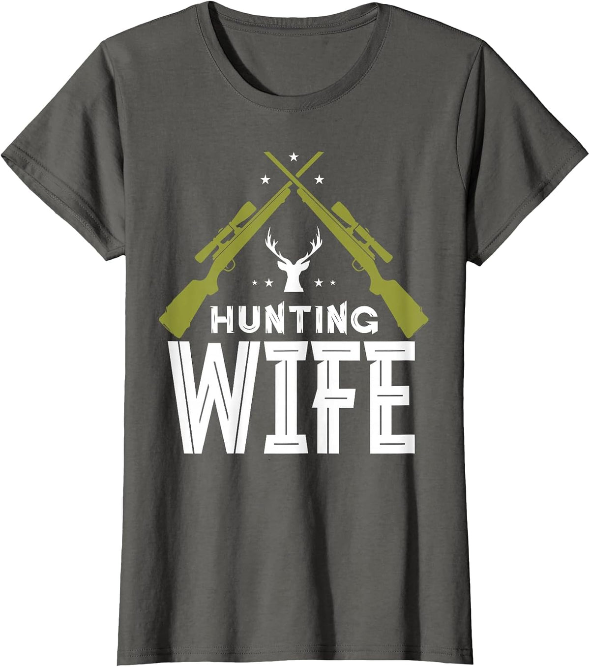 Hunting Wife Deer Hunter Hunt Hunters T-Shirt - Asphalt Grey