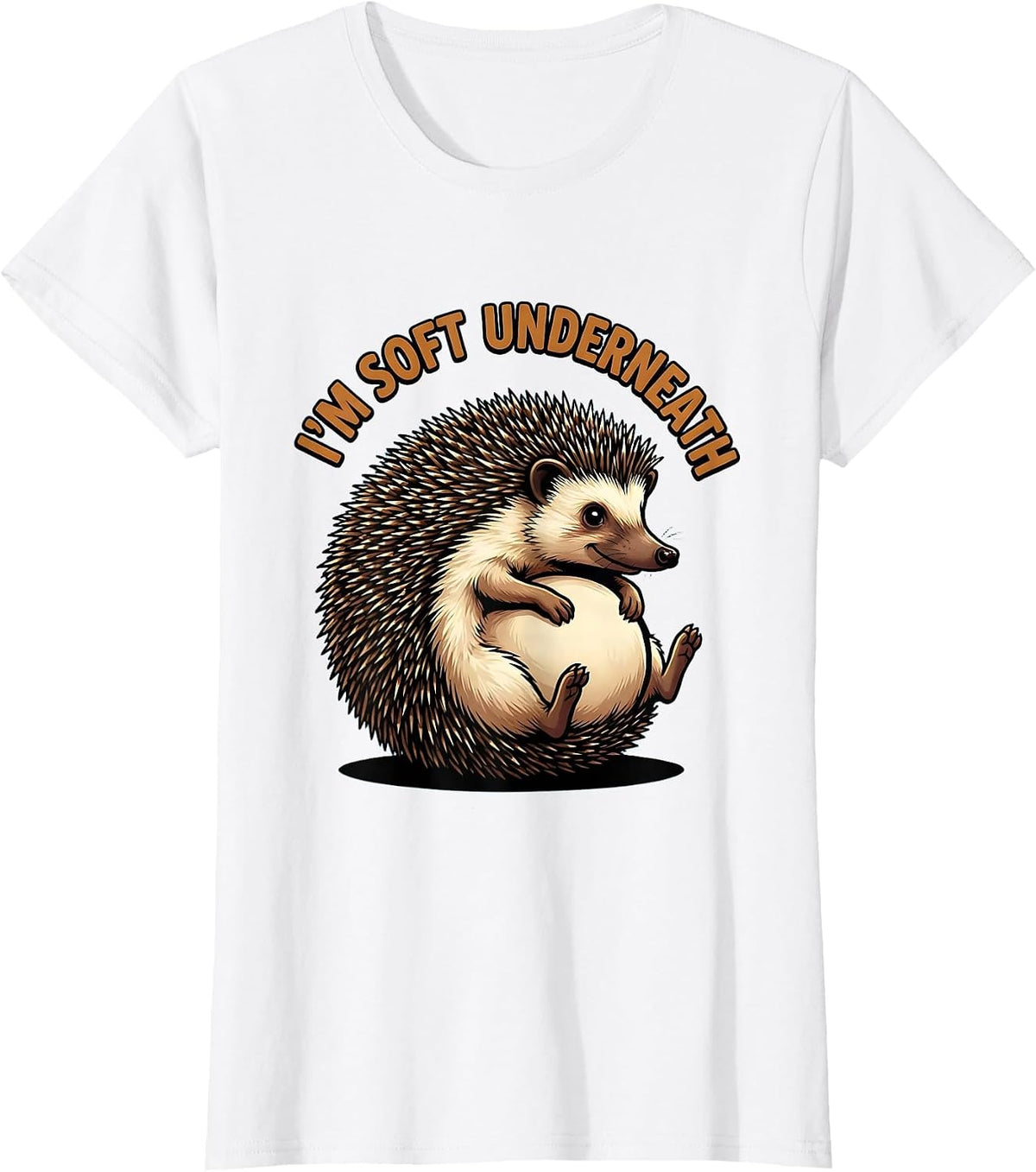 I'm Soft Underneath Cartoon Hedgehog Lover Cute Novelty T-Shirt - White