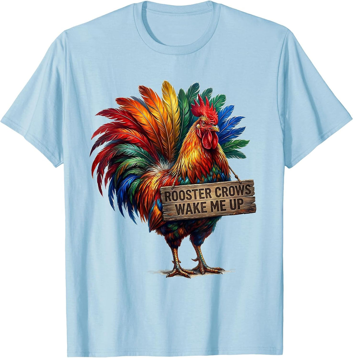 Men's Rooster Crows Wake Me Up Funny Farm Design T-Shirt - Baby Blue