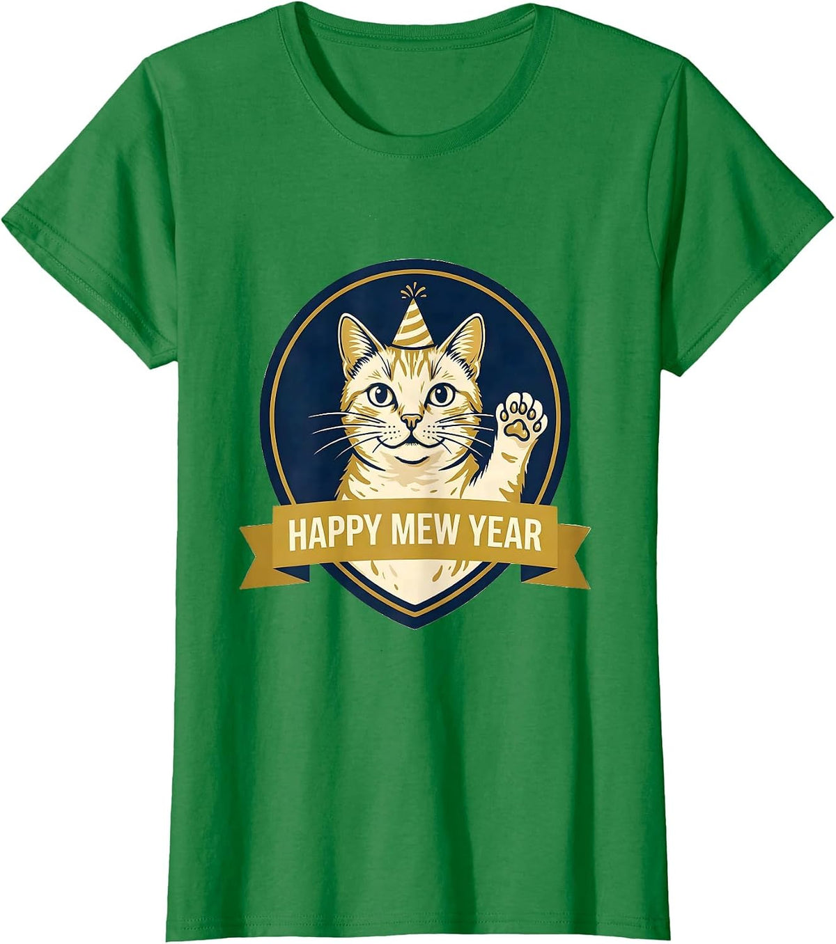 Women's Happy Mew Year Funny Cat Lover Humor New Year Emblem T-Shirt - Kelly Green