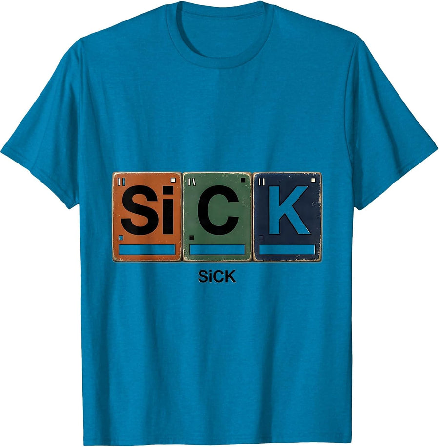 SiCK Vintage Nerdy Chemistry Pun Science Humor T-Shirt - Sapphire Blue