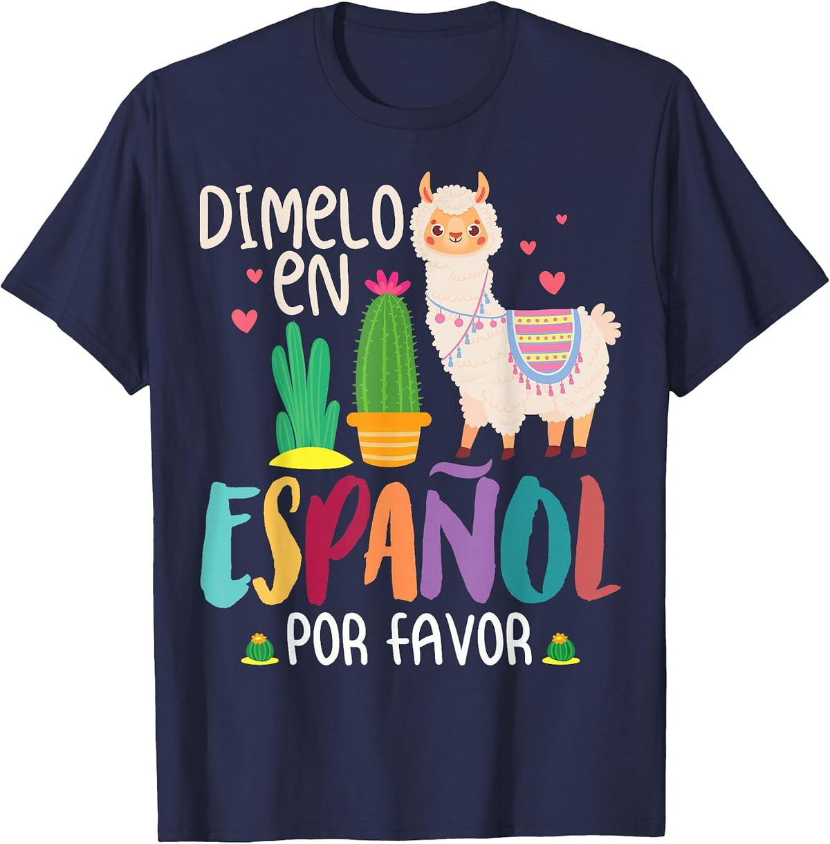 Funny Saying Dimelo En Español Por Favor Teacher Llama Love T-Shirt - Navy Blue