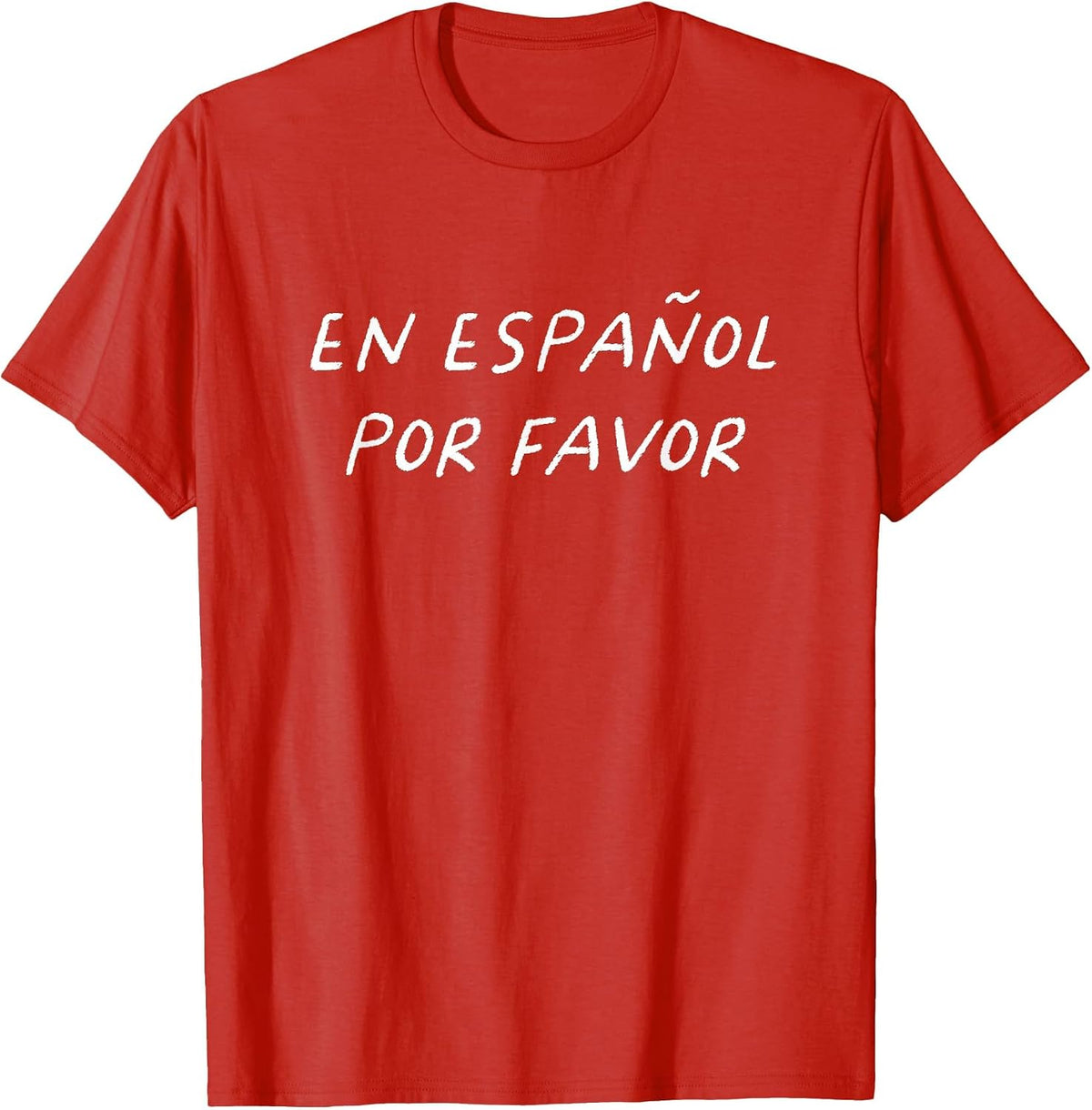 En Español Por Favor Spanish Teacher Funny Back to School T-Shirt - Red