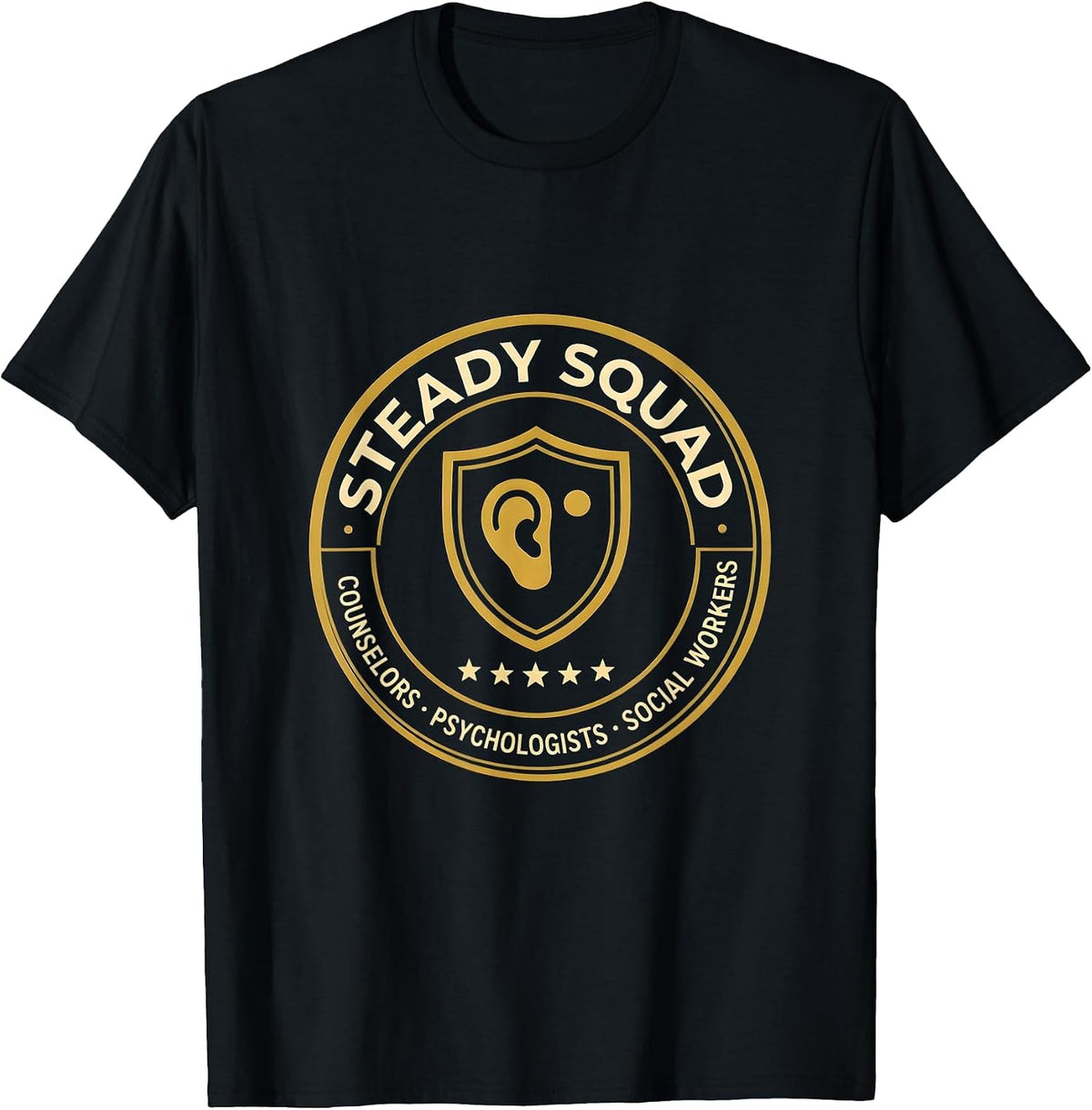 Men's Steady Squad: Counselors, Psychologists & Social Workers T-Shirt - Black