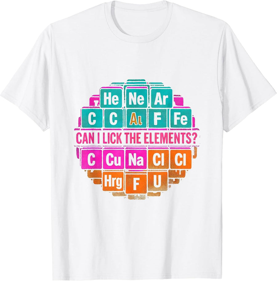 Men's Can I Lick The Elements Risograph Science Humor Teacher T-Shirt - White
