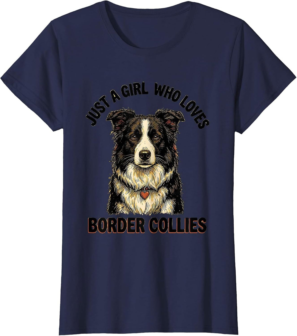 Women's Just A Girl Who Loves Border Collies Cute Dog Lover Gift T-Shirt - Navy Blue