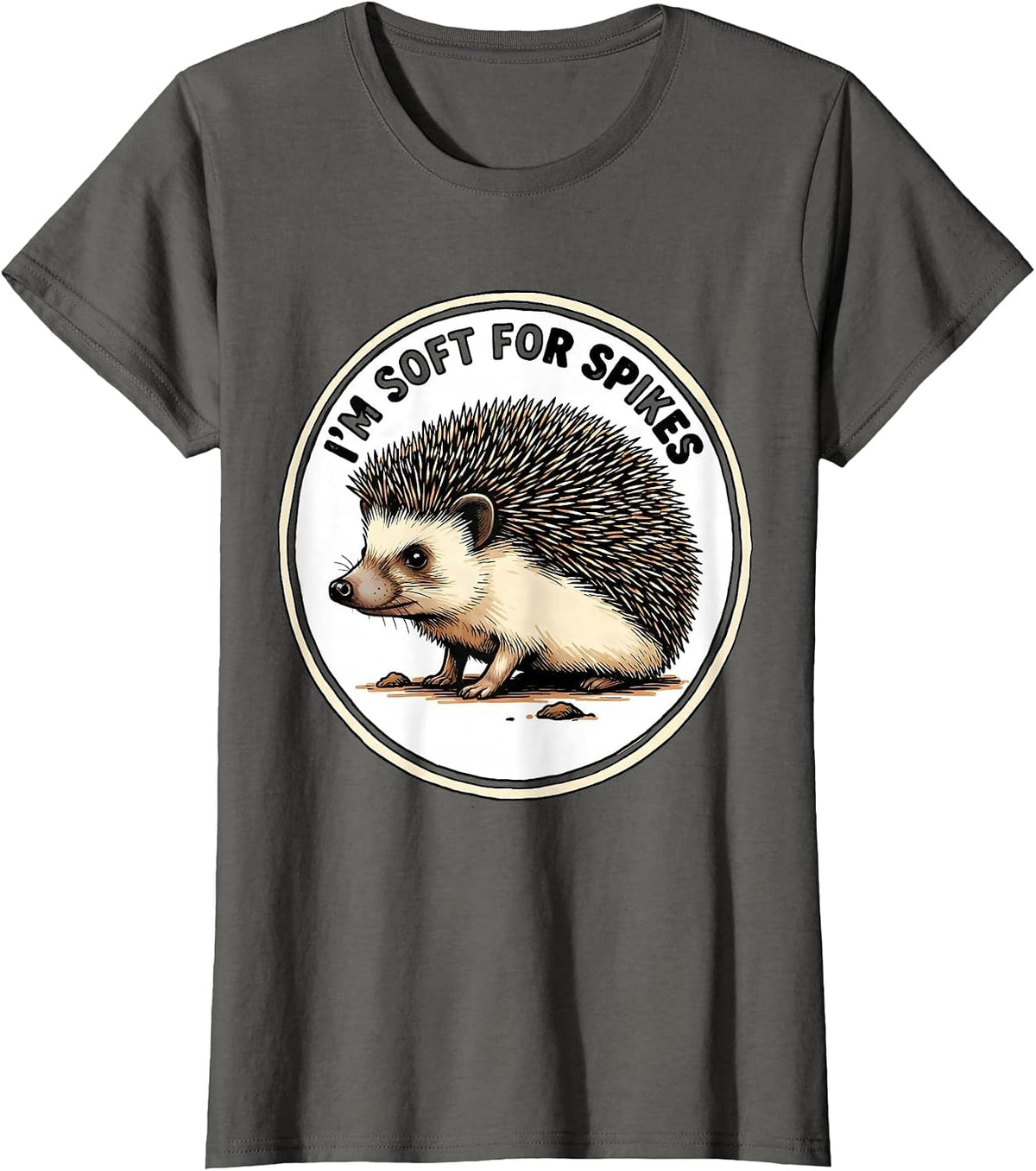 Women's I’m Soft For Spikes Cute Hedgehog Lover Gift for Kids T-Shirt - Asphalt Grey