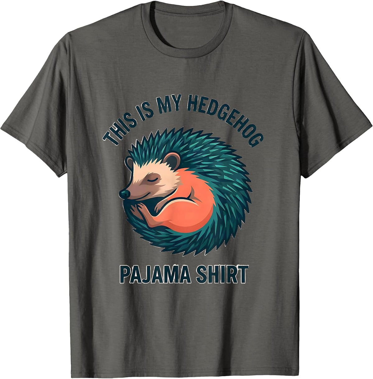 Men's This Is My Hedgehog Pajama Shirt Funny Bedtime Kids Gift T-Shirt - Asphalt Grey