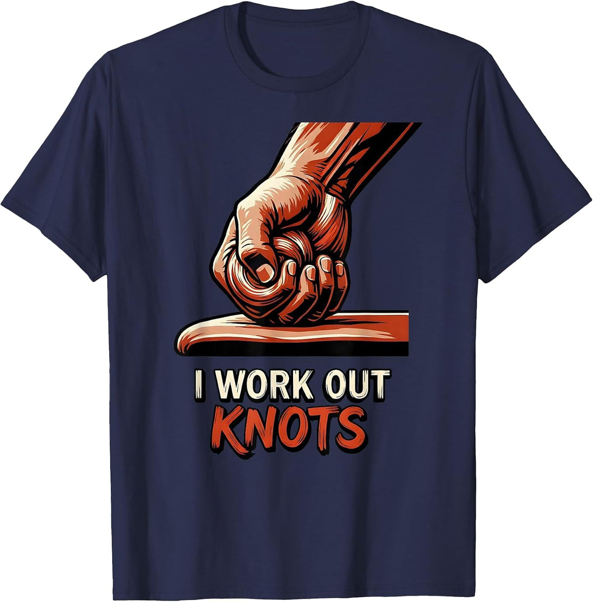I Work Out Knots Funny Massage Therapist LMT Occupational T-Shirt - Navy Blue