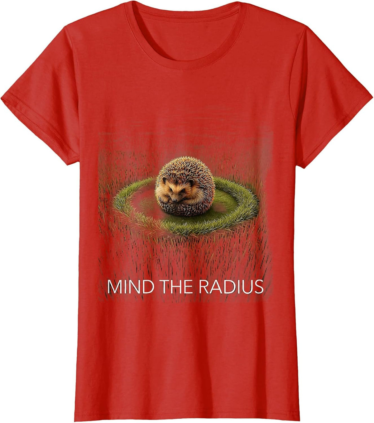 Women's Mind The Radius Cute Hedgehog Animal Lover Humor T-Shirt - Red