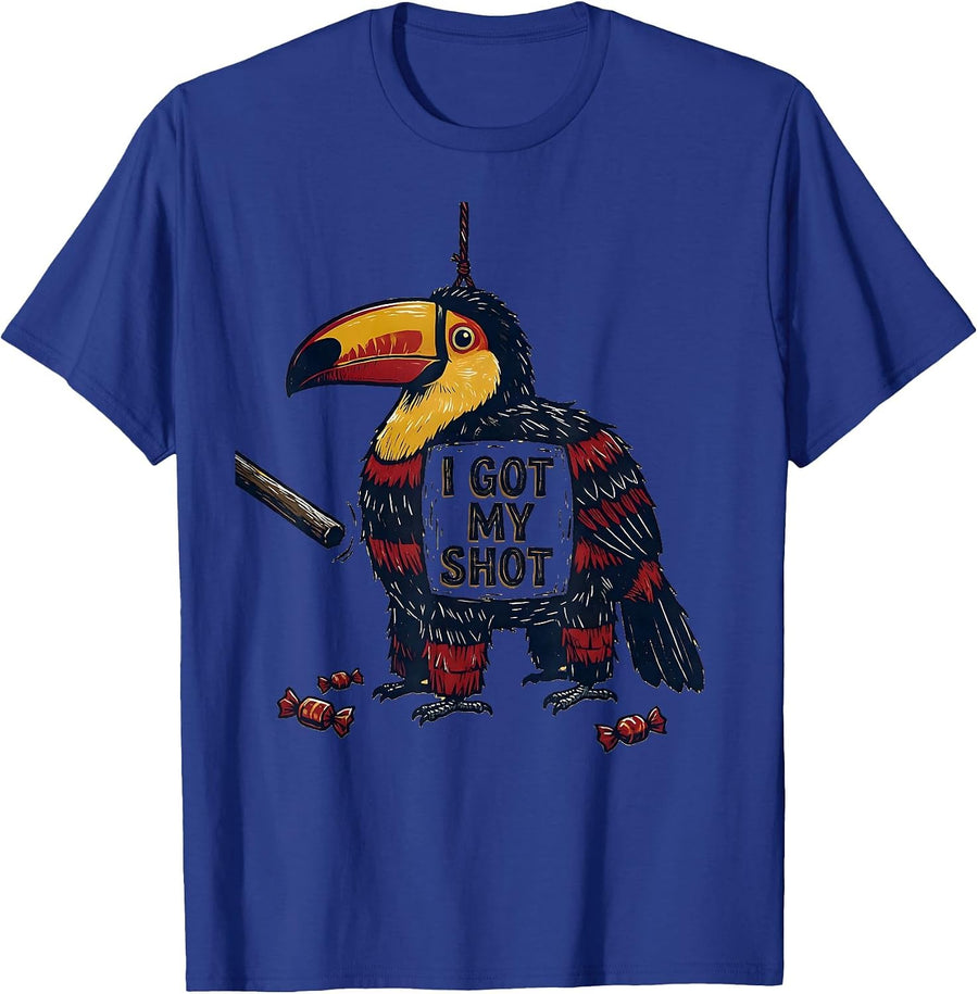 I Got My Shot Funny Cinco De Mayo Piñata Party Costume T-Shirt - Royal Blue
