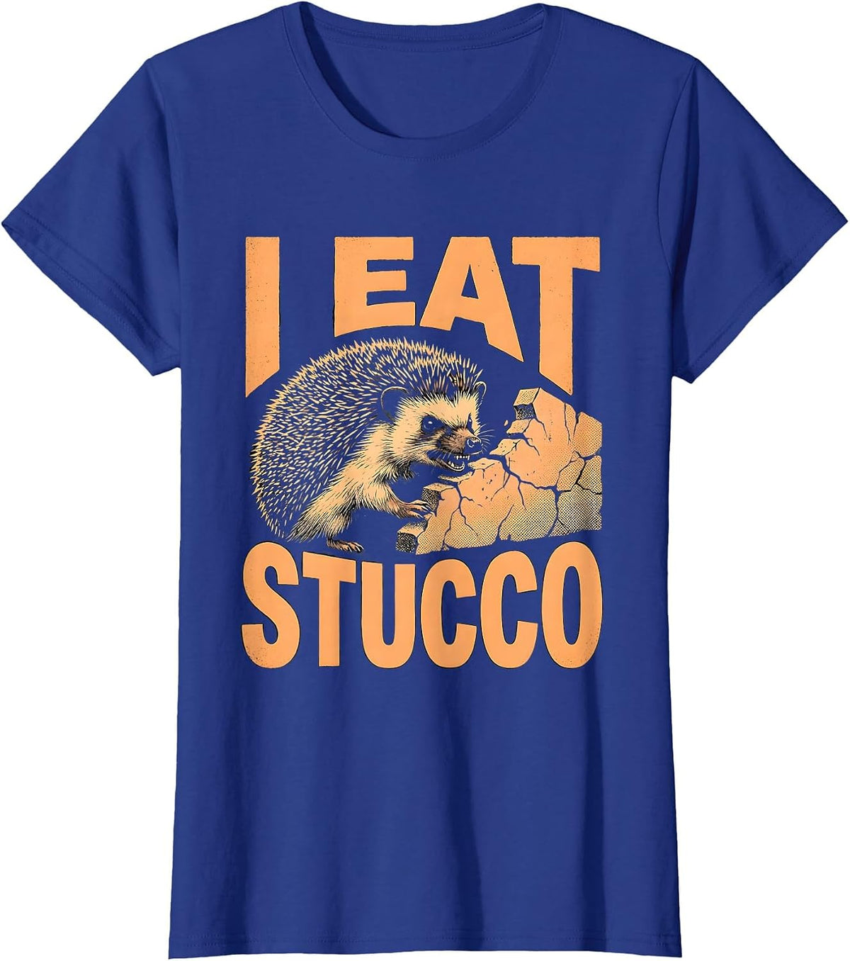 Women's I Eat Stucco Funny Cursed Hedgehog Meme Absurdist Humor T-Shirt - Royal Blue