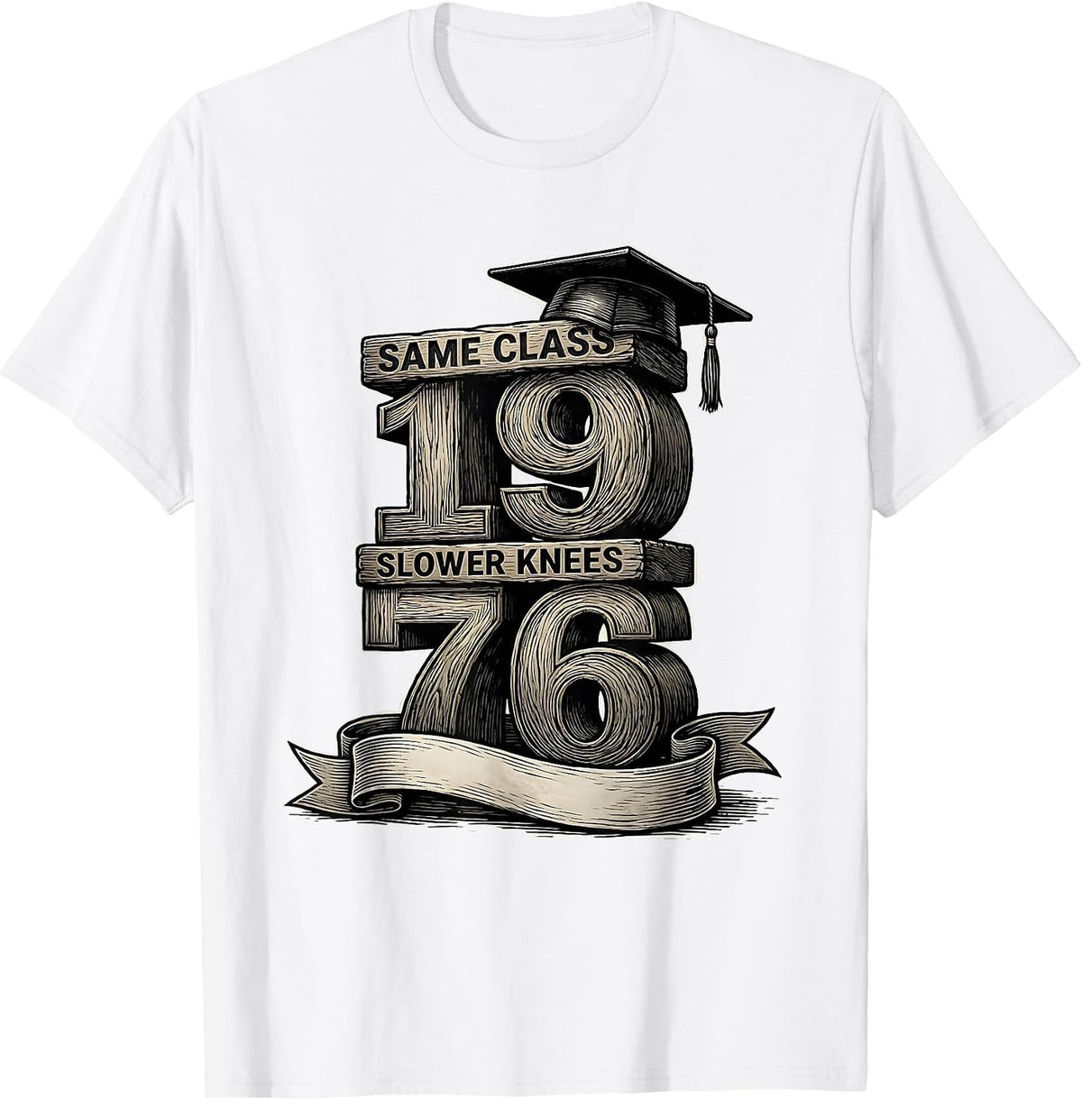 Men's Same Class Slower Knees 1976 Vintage High School Reunion T-Shirt - White
