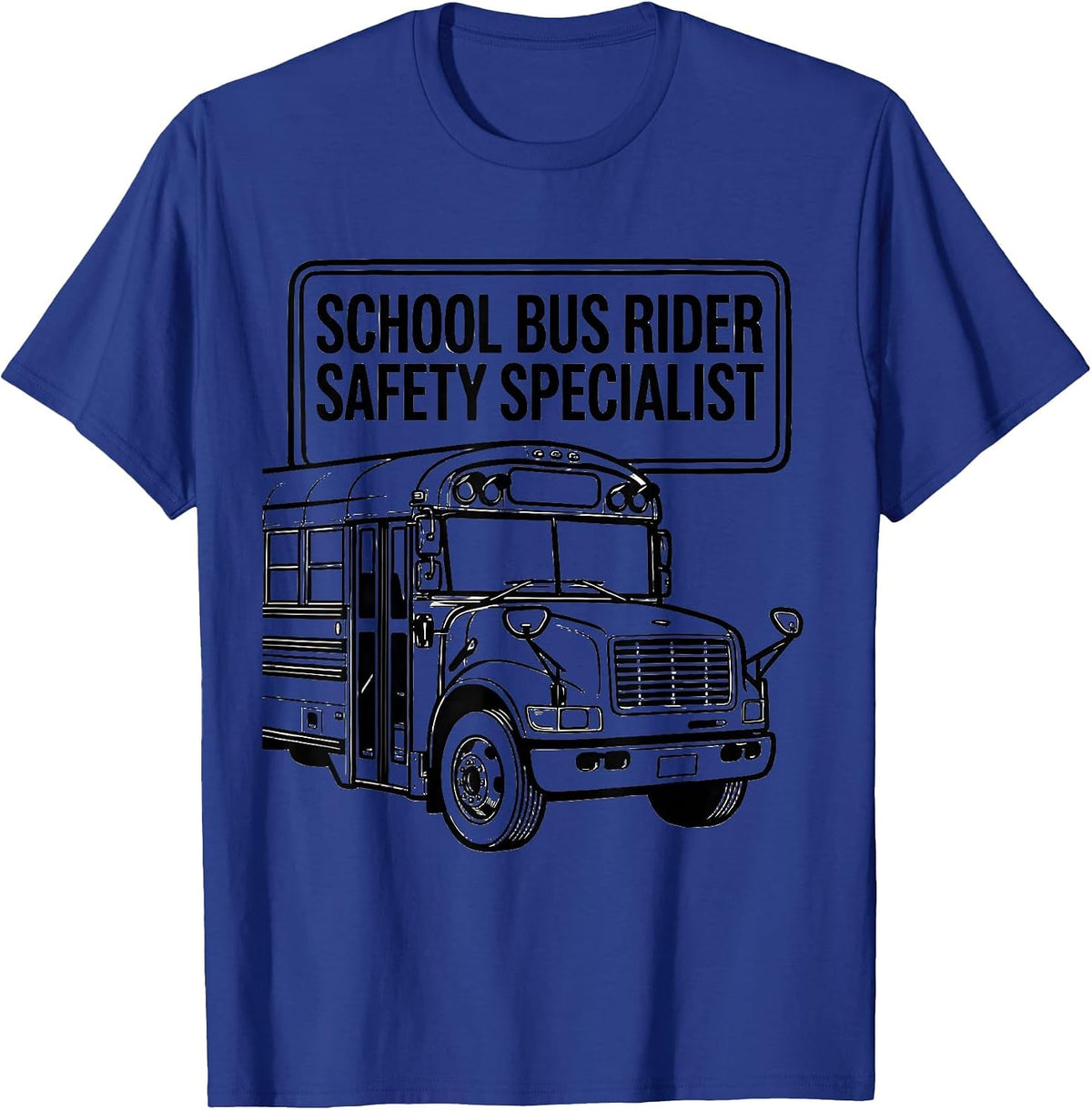 Men's School Bus Rider Safety Specialist Funny School Bus Driver T-Shirt - Royal Blue