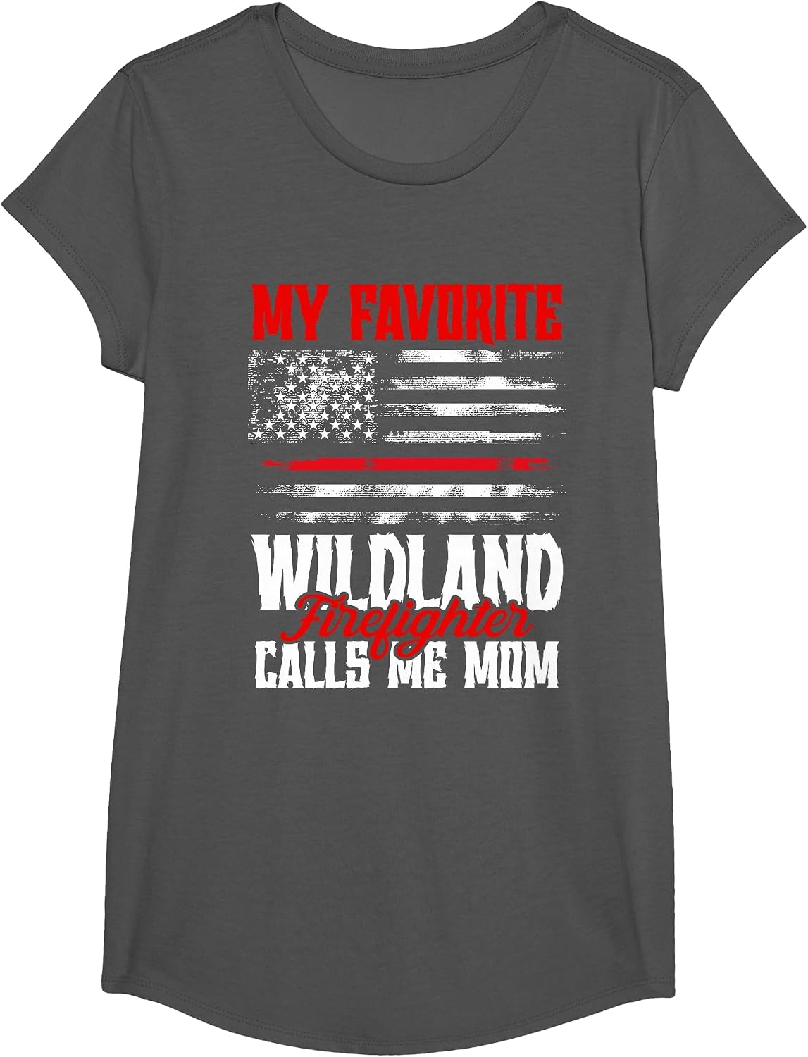 My Favorite Wildland Firefighter Call Me Mom First Responder T-Shirt - Girls Asphalt Grey