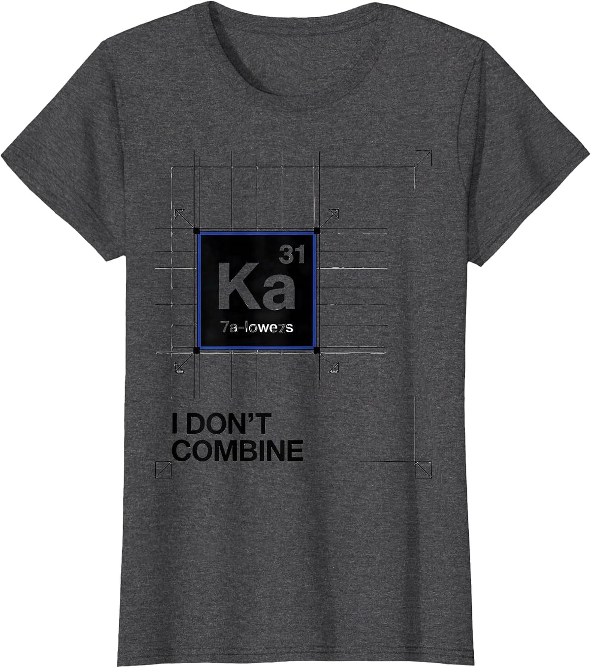 Women's I Don't Combine Funny Chemistry Science Humor T-Shirt - Dark Heather Grey