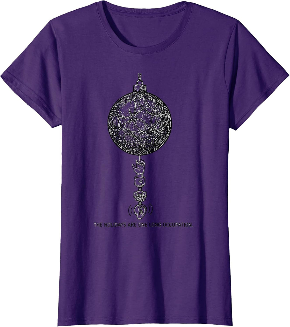 Women's The Holidays Are One Long Occupation Occupational Therapist T-Shirt - Purple