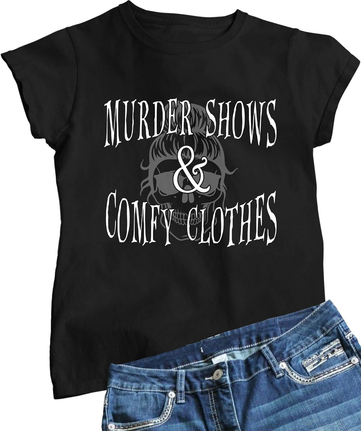 Go All Out Murder Shows & Comfy Clothes Funny Gift True Crime Mens Women T-Shirt - Black