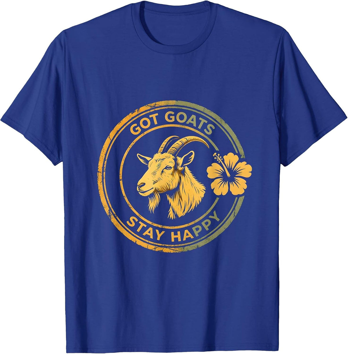 Got Goats Stay Happy Funny Goat Lover Design T-Shirt - Royal Blue