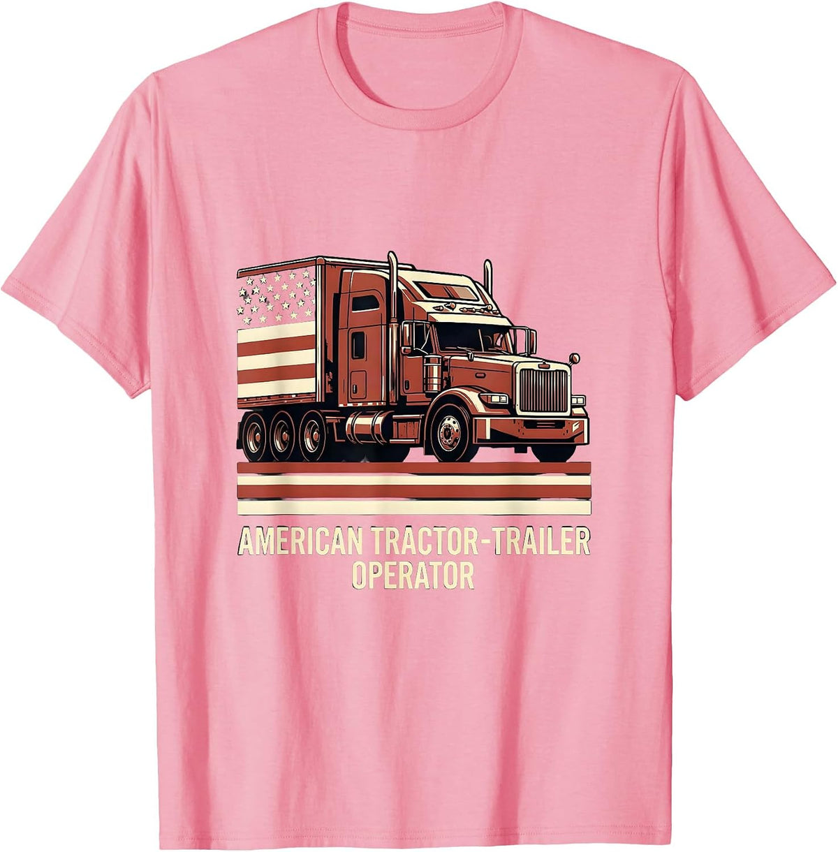 Men's American Tractor-Trailer Operator Patriotic Trucker Gift T-Shirt - Pink