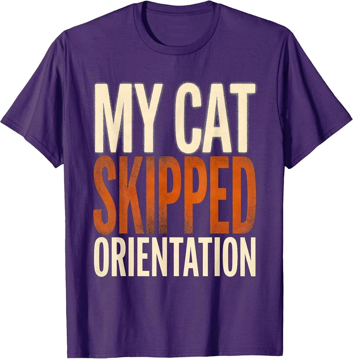 My Cat Skipped Orientation Bengal Cat Lover Tee T-Shirt - Purple
