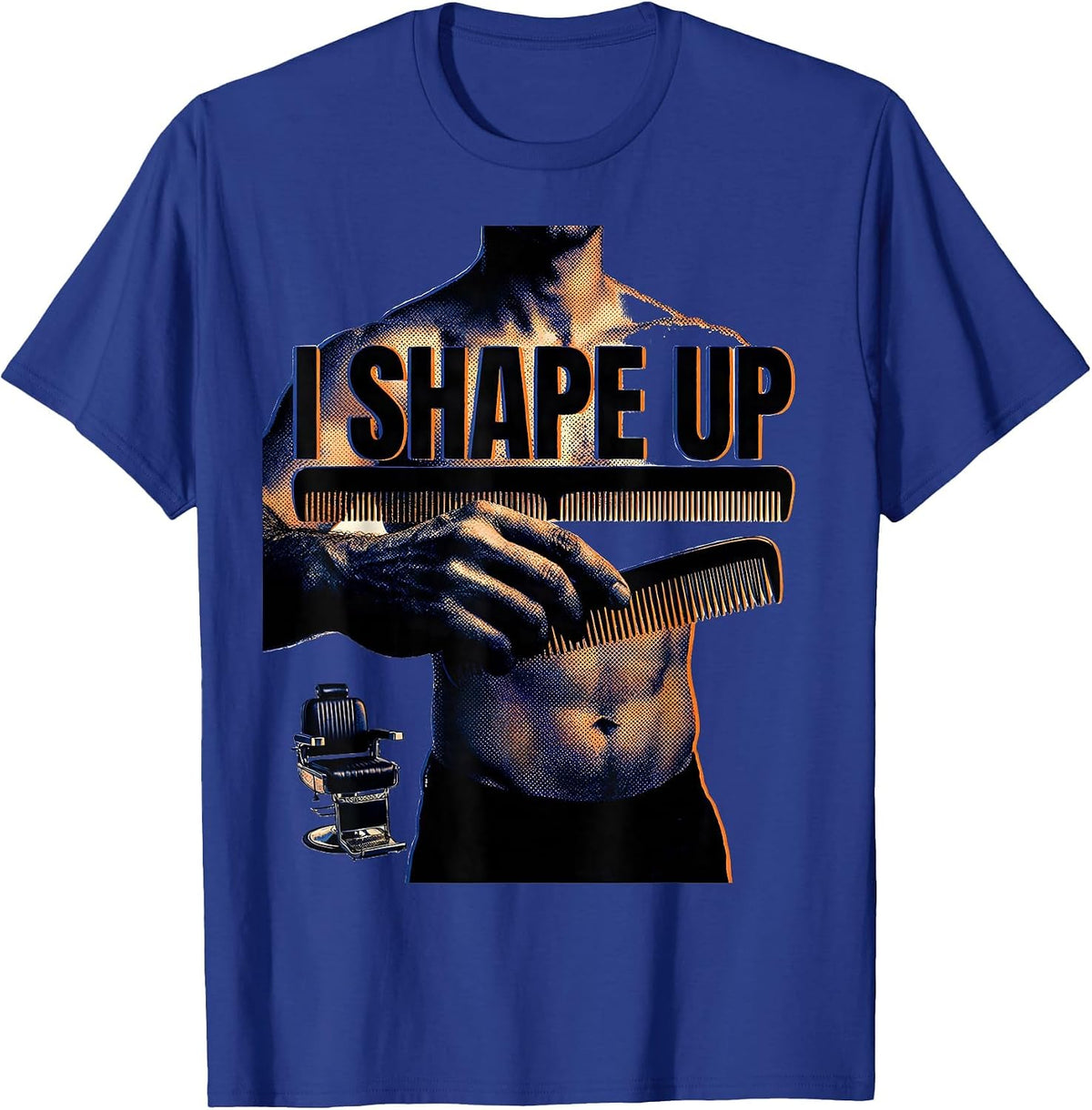 Men's I Shape Up Fashion Editorial Hairdresser Barber Gift T-Shirt - Royal Blue