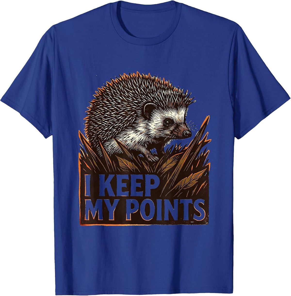 I Keep My Points Linocut Cute Hedgehog Animal Humor Gift T-Shirt - Royal Blue