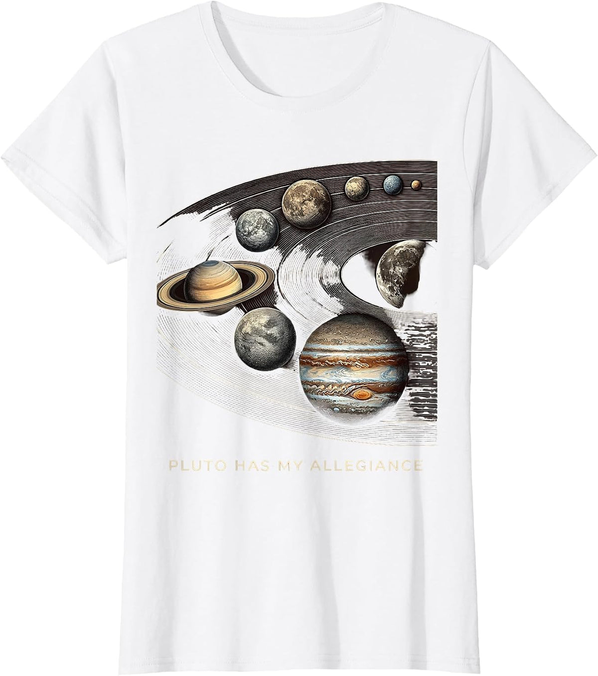 Women's Pluto Has My Allegiance Funny Solar System Space Humor T-Shirt - White