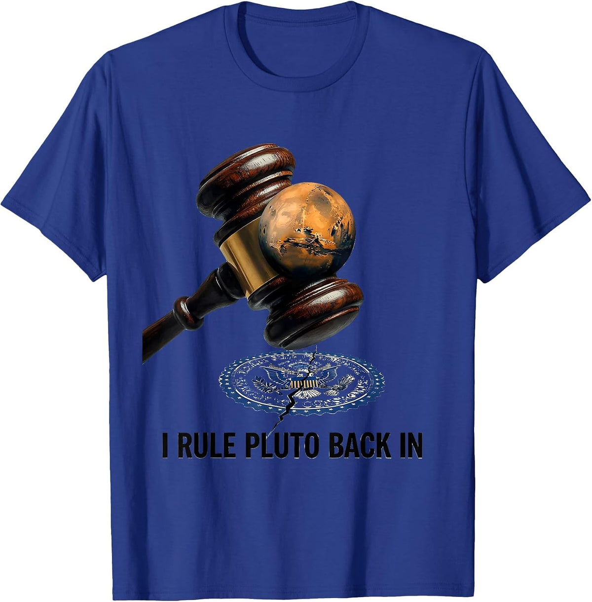 I Rule Pluto Back In Funny Pluto Demotion Space Science T-Shirt - Royal Blue