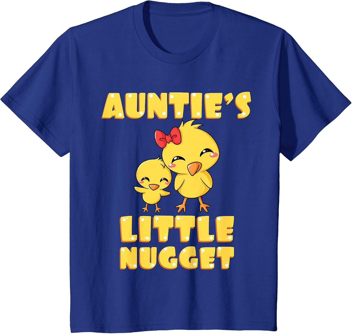 Auntie's Little Nugget Chicken Lover Tita Tia Nuggies Auntie T-Shirt - Royal Blue