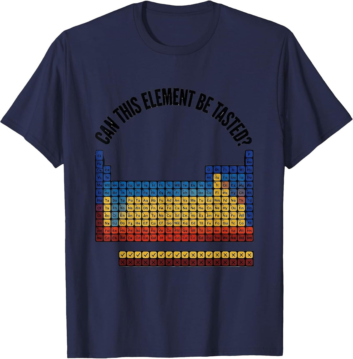 Men's Can This Element Be Tasted Funny Periodic Table Chemistry T-Shirt - Navy Blue