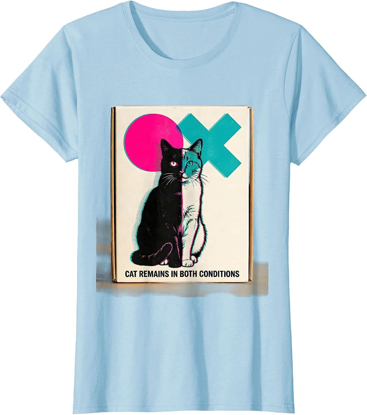Women's Cat Remains In Both Conditions Quantum Physics Humor T-Shirt - Baby Blue