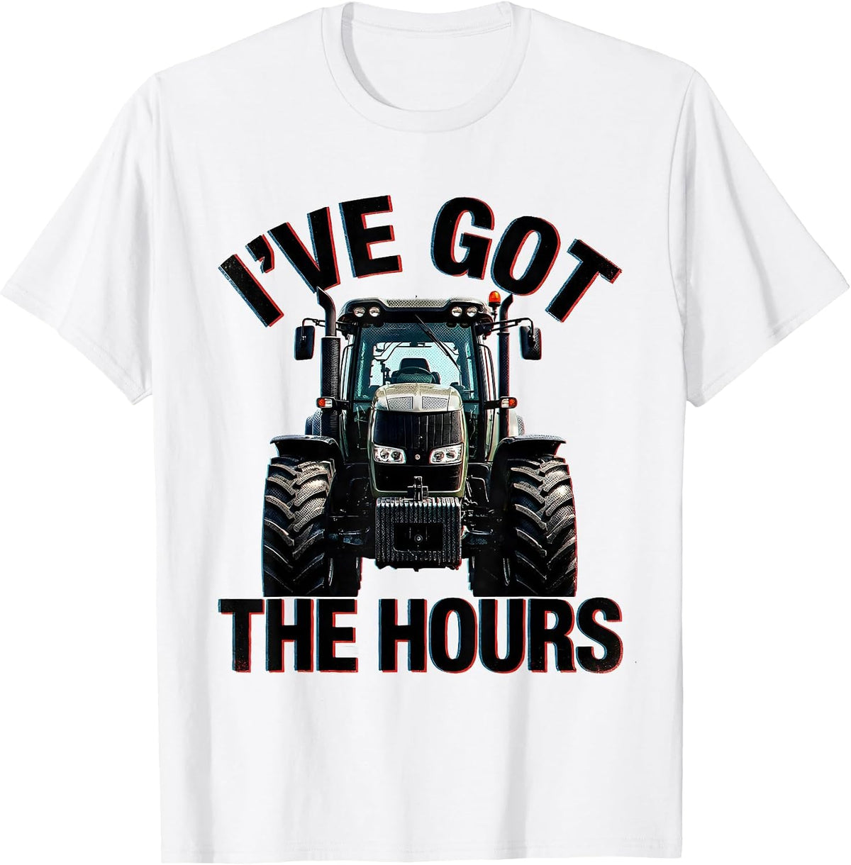 Men's I've Got The Hours Funny Truck Driver Semi Enthusiast Humor T-Shirt - White