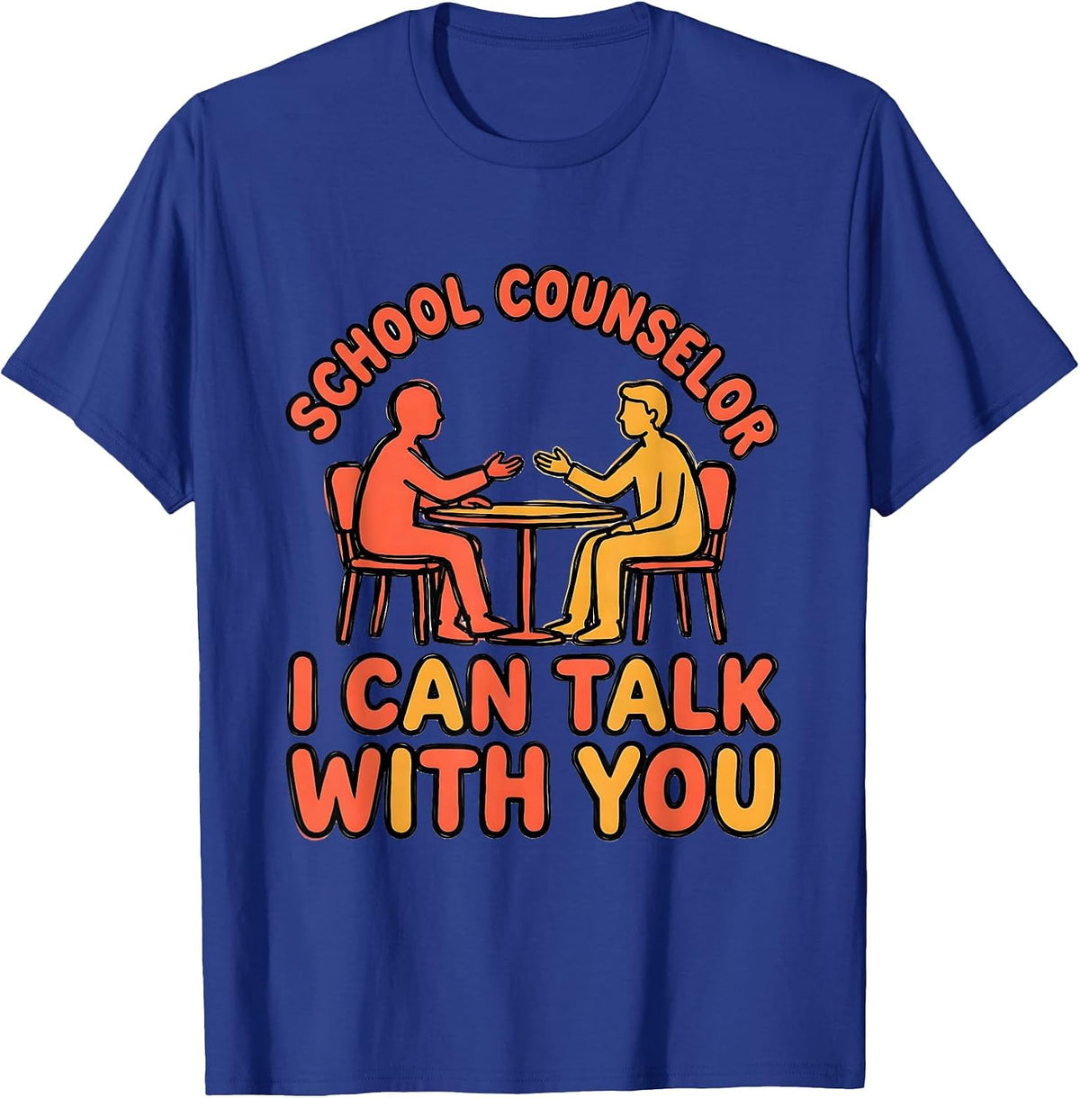 Men's School Counselor I Can Talk With You Funny Mental Health T-Shirt - Royal Blue