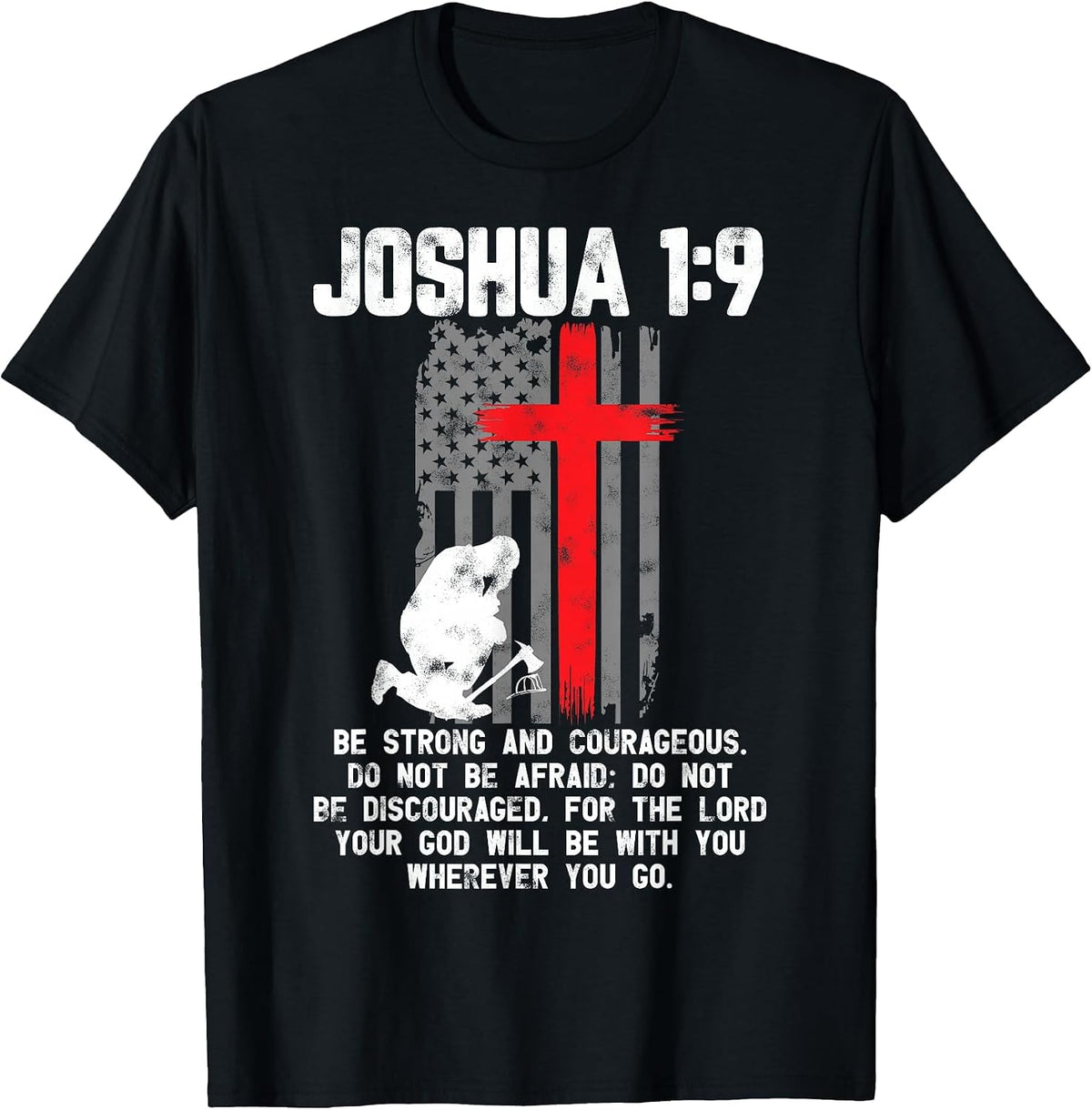 Thin Red Line Firefighter Cross Bible Verse Christian T-Shirt - Black