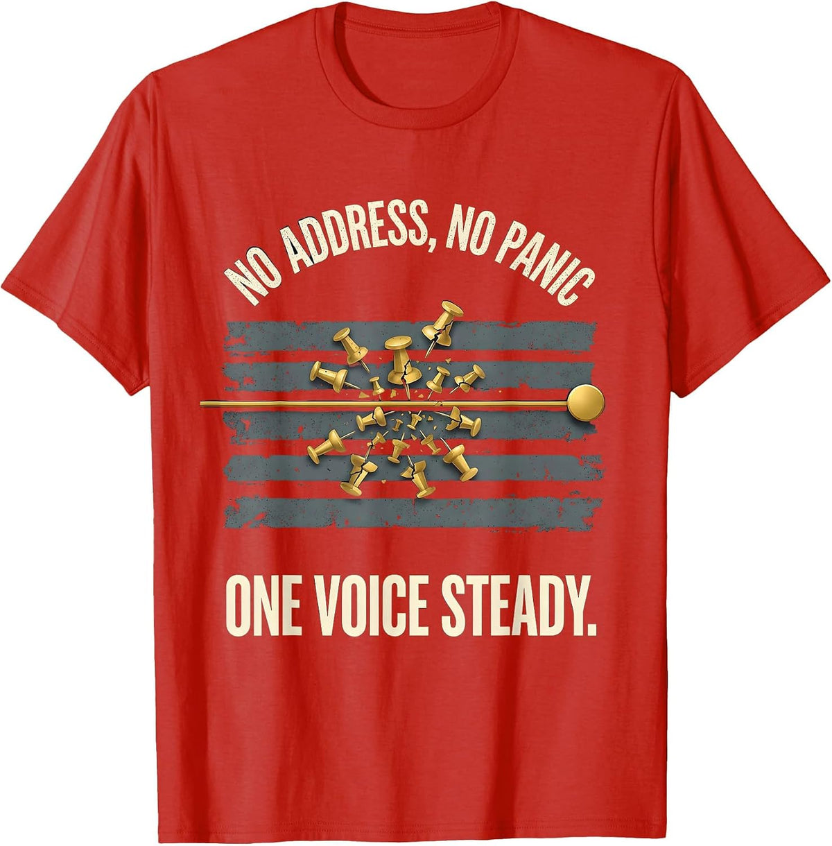 Men's No Address No Panic One Voice Steady 911 Dispatcher Thin T-Shirt - Red