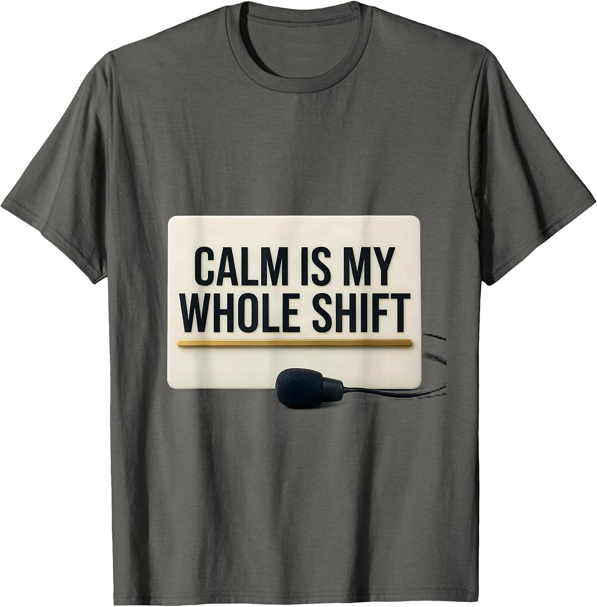 Men's Calm Is My Whole Shift Thin Gold Line 911 Dispatcher T-Shirt - Asphalt Grey