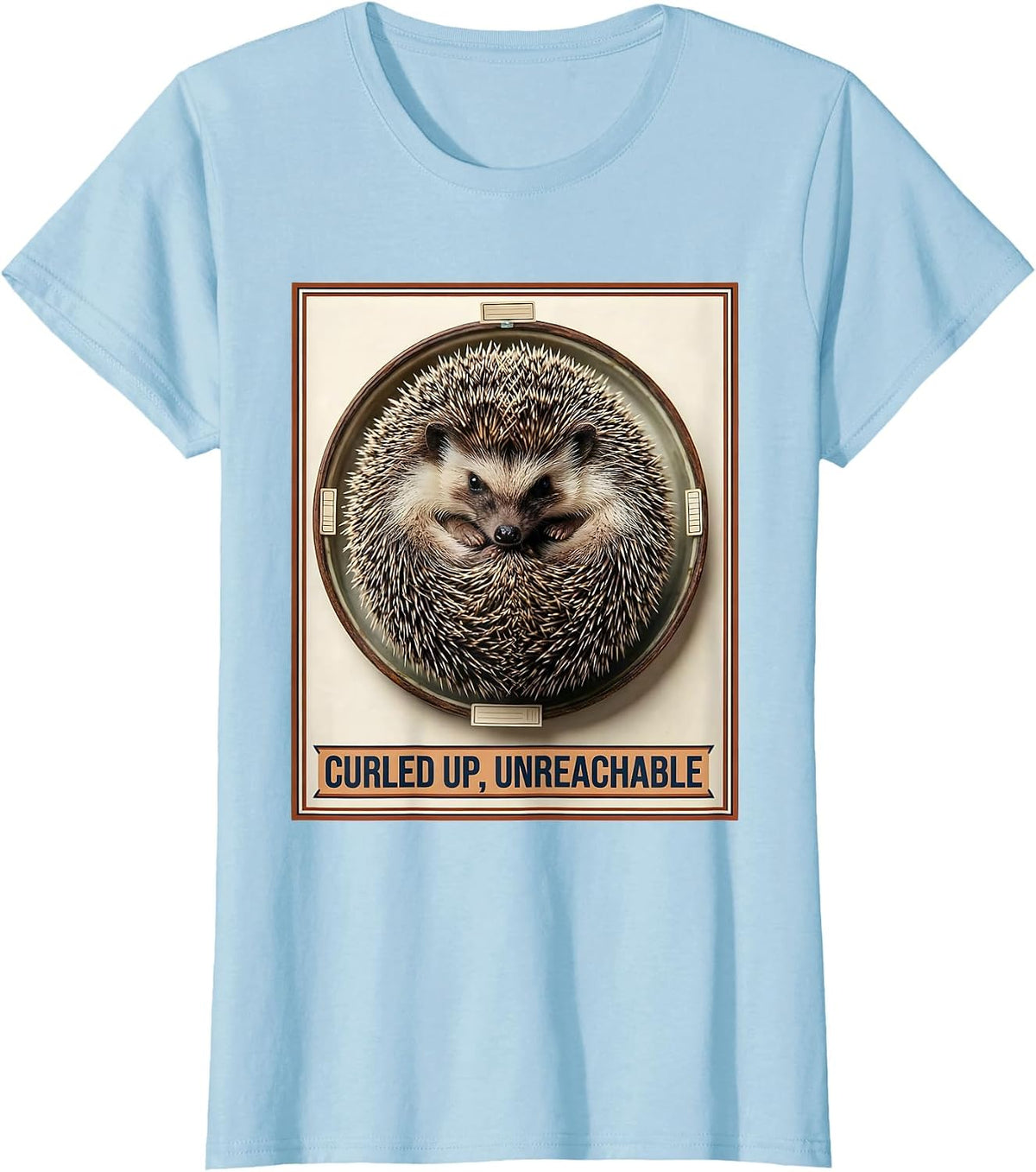 Curled Up, Unreachable Funny Hedgehog Lover Quirky Humor T-Shirt - Baby Blue