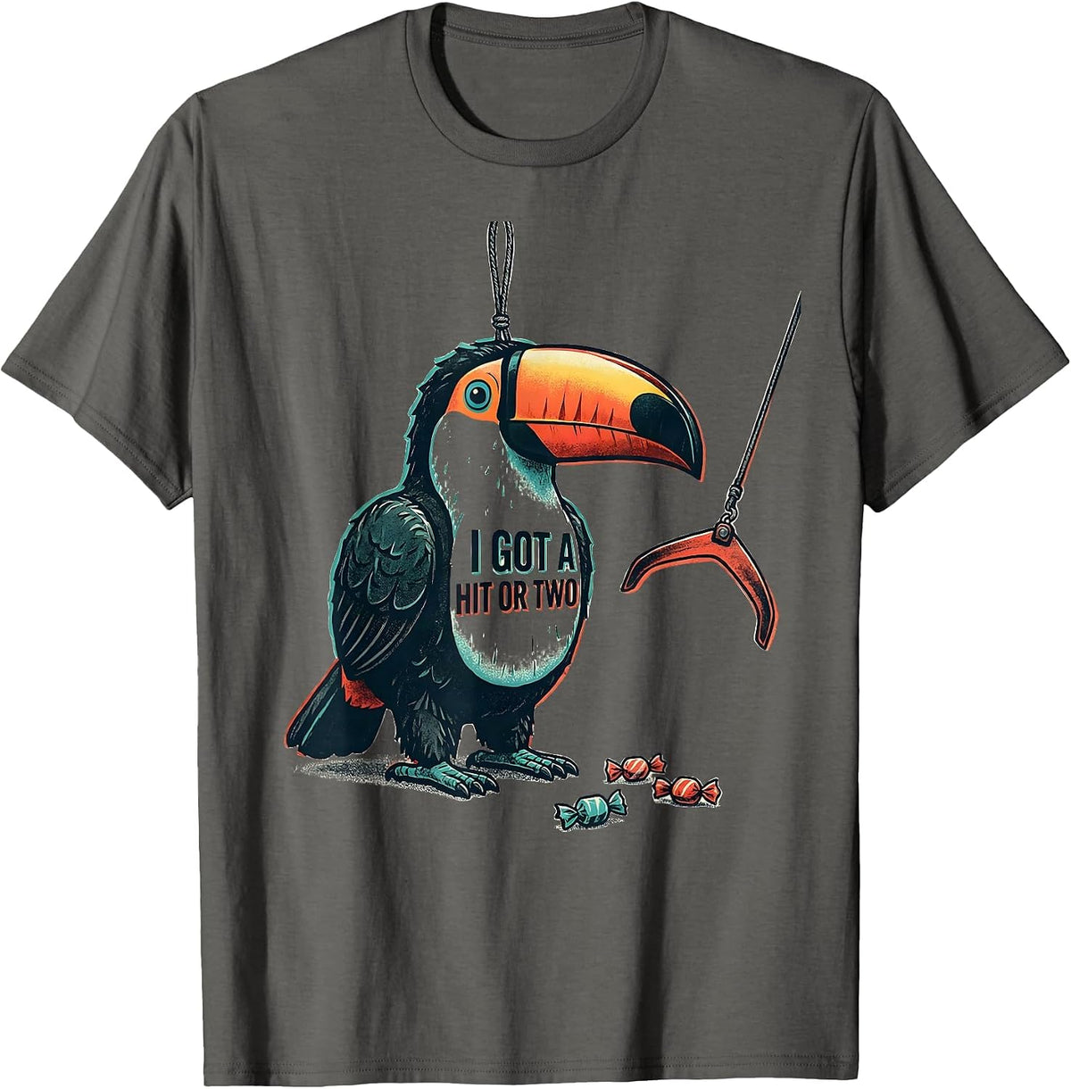 I Got A Hit Or Two Funny Cinco De Mayo Party Costume T-Shirt - Asphalt Grey