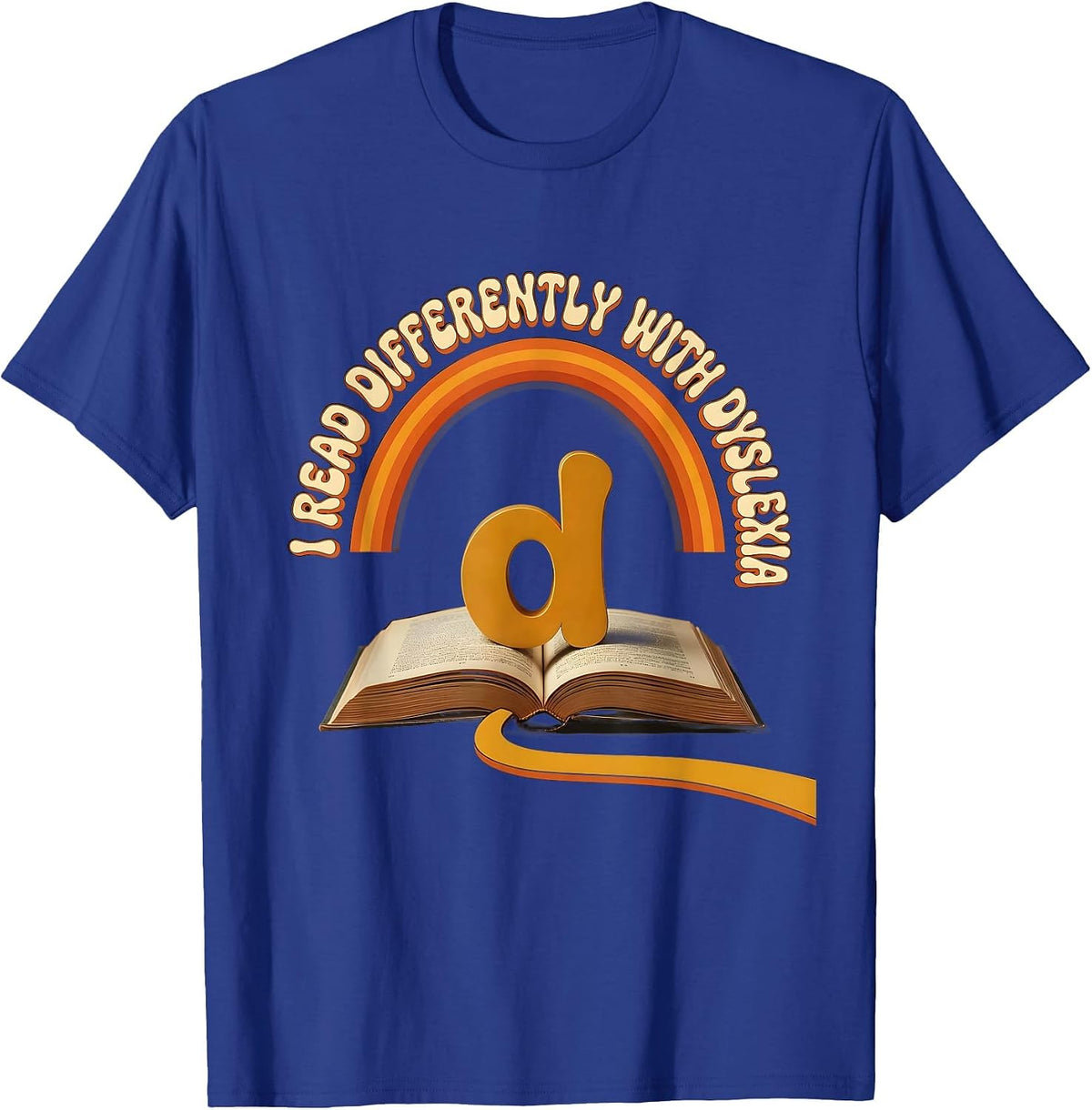 I Read Differently With Dyslexia Retro 70s Dyslexia T-Shirt - Royal Blue