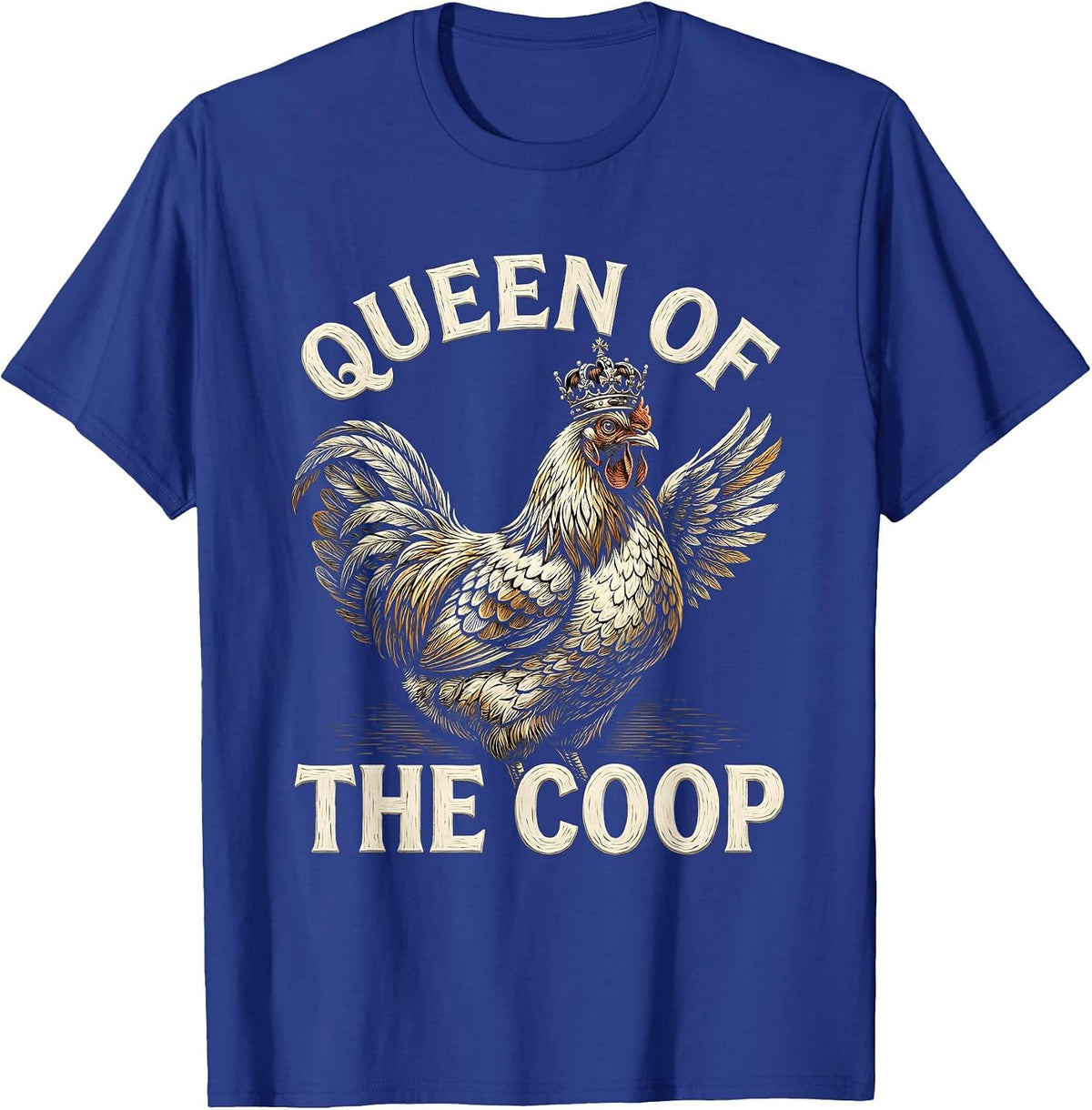 Queen of the Coop Funny Chicken Women Design T-Shirt - Royal Blue