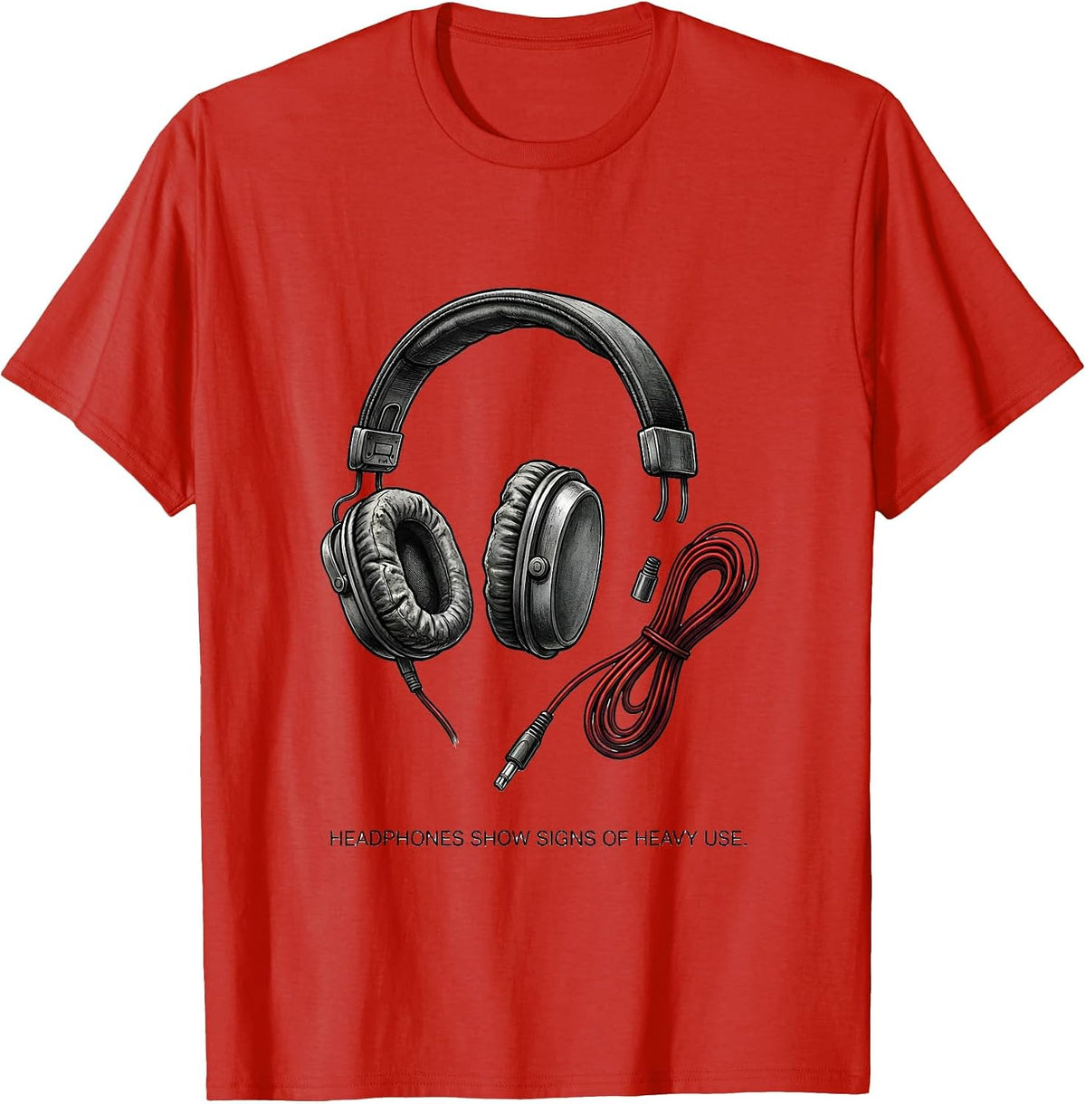 Men's Headphones Show Signs Of Heavy Use Funny True Crime Fan T-Shirt - Red