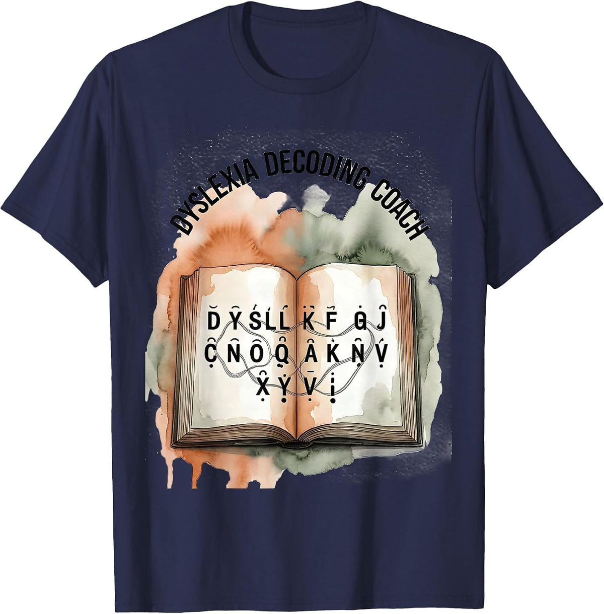 Dyslexia Decoding Coach Watercolor Dyslexia Teacher T-Shirt - Navy Blue