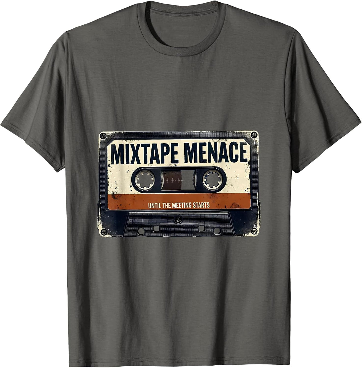 Men's Mixtape Menace Until The Meeting Starts Streetwear T-Shirt - Asphalt Grey