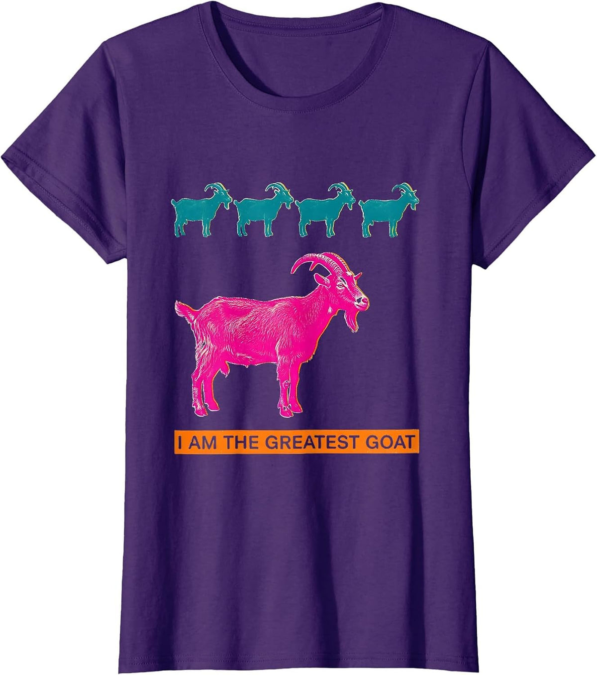 Women's I Am The Greatest Goat Funny Goat Lover Animal Humor T-Shirt - Purple