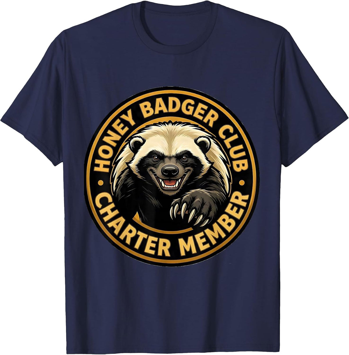 Honey Badger Club Charter Member Funny Animal Lover Gift T-Shirt - Navy Blue