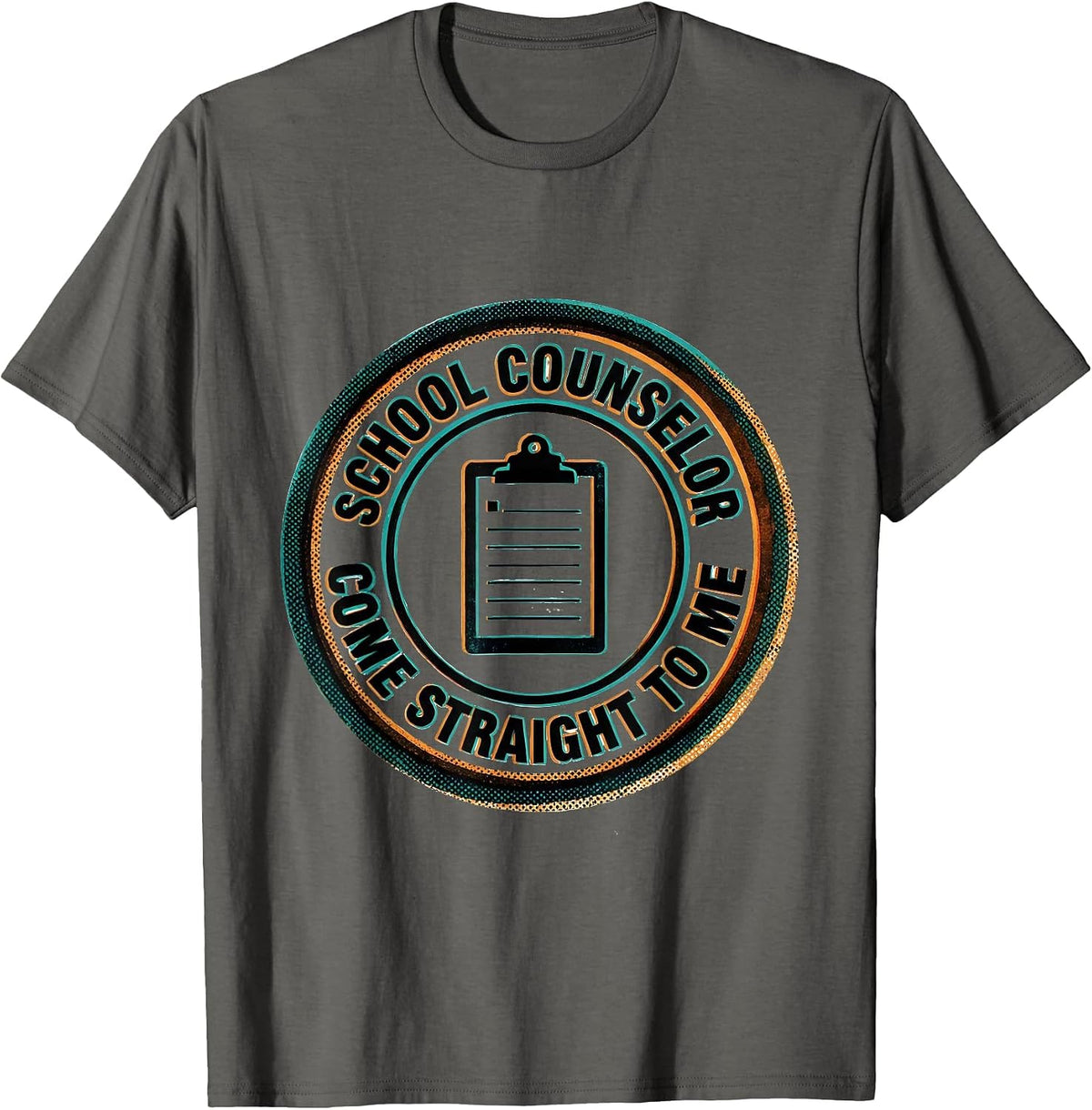 Men's School Counselor Come Straight To Me Funny School T-Shirt - Asphalt Grey