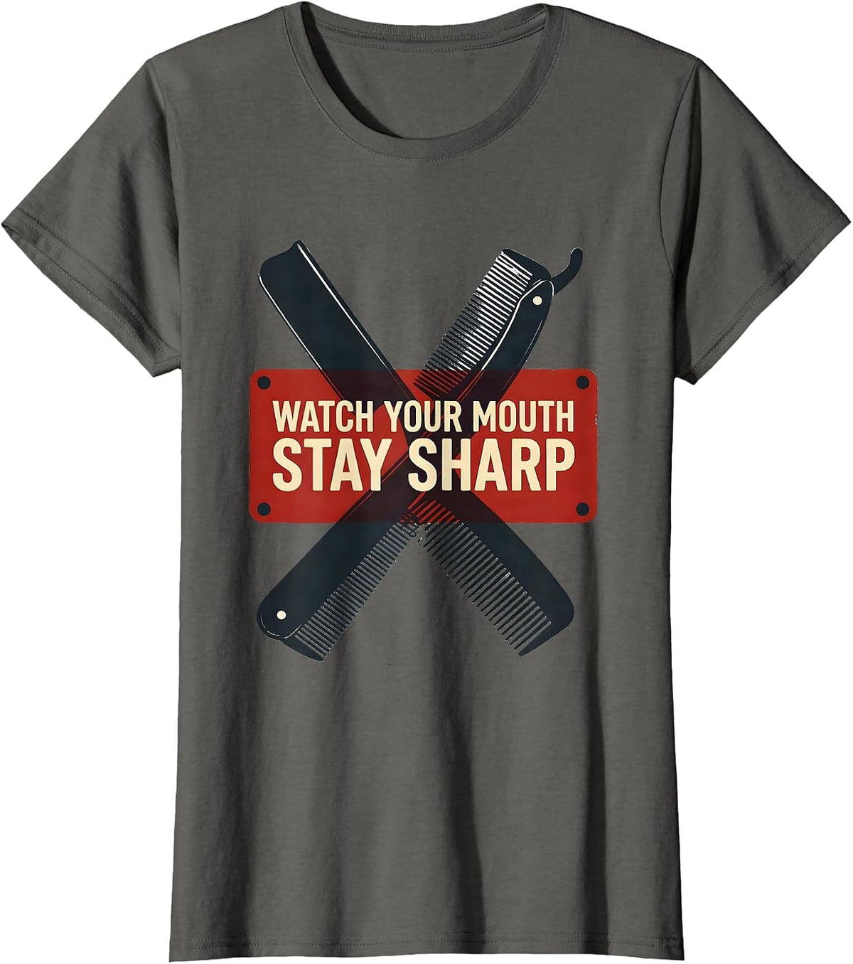Women's Watch Your Mouth Stay Sharp Funny Barber Bald Men Humor T-Shirt - Asphalt Grey